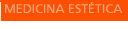 Medicina Est&eacute;tica